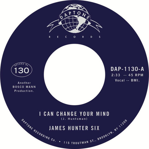James Hunter Six - I Can Change Your Mind / Who's Fooling Who