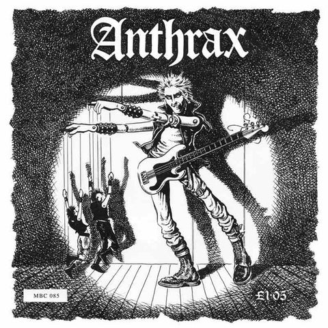 Anthrax - They've Got It All Wrong