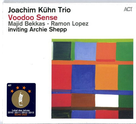 Joachim Kühn Trio Inviting Archie Shepp - Voodoo Sense