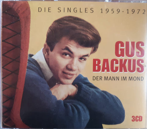 Gus Backus - Der Mann Im Mond - Die Singles 1959 - 1972