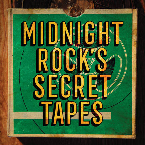 Various - Midnight Rock's Secret Tapes