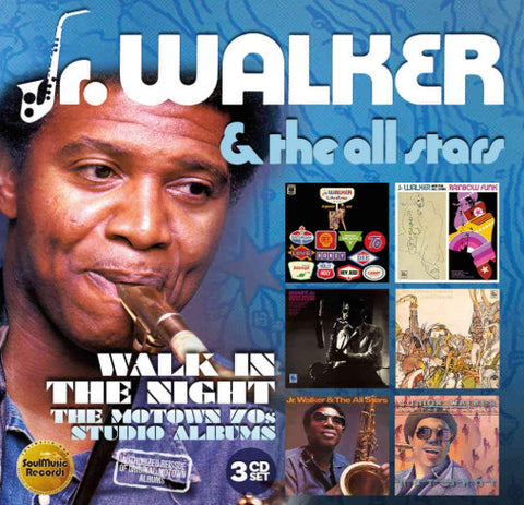 Jr. Walker & The All Stars - Walk In The Night (The Motown 70s Studio Albums)