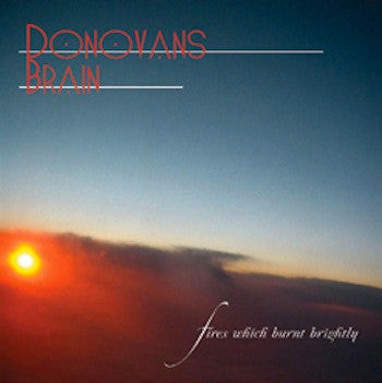 Donovan's Brain - Fires Which Burnt Brightly