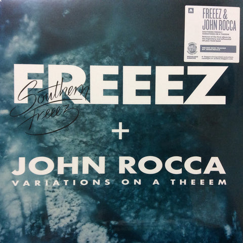 Freeez + John Rocca - Southern Freeez / Variations On A Theeem