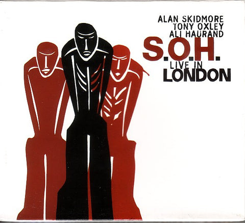Alan Skidmore | Tony Oxley | Ali Haurand : S.O.H. - Live In London