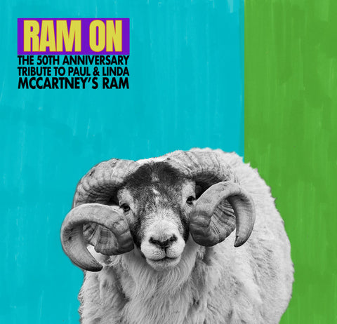 Various - Ram On - The 50th Anniversary Tribute To Paul & Linda McCartney's Ram