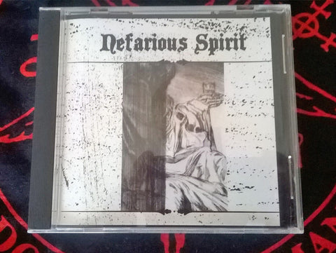 Nefarious Spirit - Nefarious Spirit