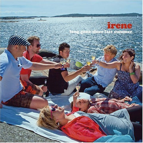 Irene - Long Gone Since Last Summer