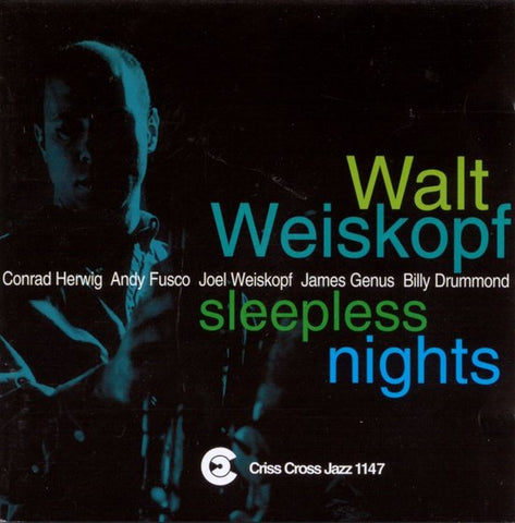 Walt Weiskopf - Sleepless Nights