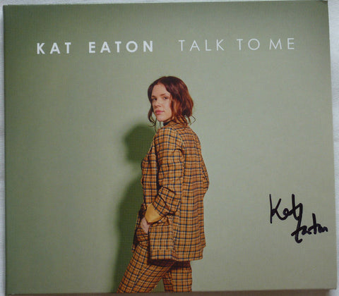 Kat Eaton - Talk To Me