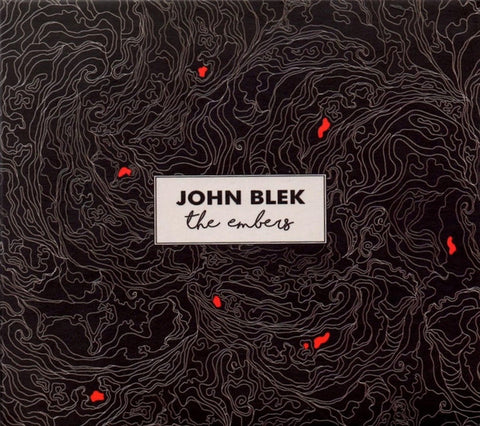 John Blek - The Embers