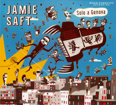 Jamie Saft - Solo A Genova