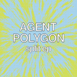 Agent / Polygon - Split EP