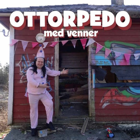 Ottorpedo - Ottorpedo Med Venner