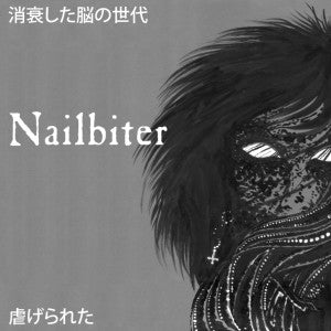 Nailbiter - Faded Brain Age / Abused
