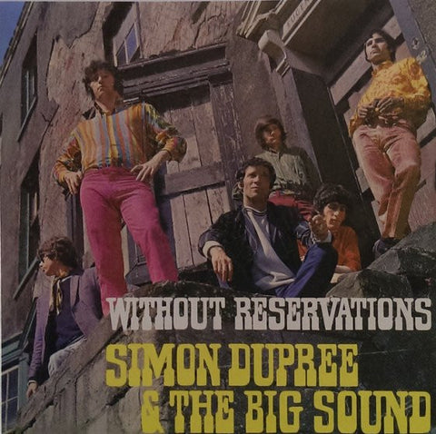 Simon Dupree & The Big Sound, - Without Reservations