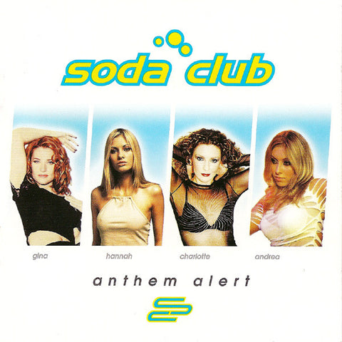 Soda Club - Anthem Alert