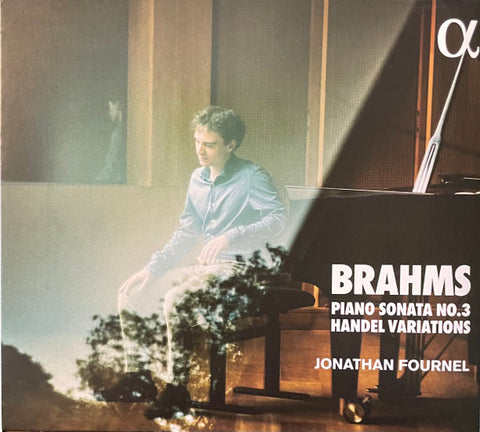 Brahms, Jonathan Fournel - Piano Sonata No. 3 Op. 5 / Handel Variations