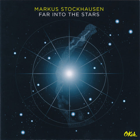 Markus Stockhausen - Far Into The Stars