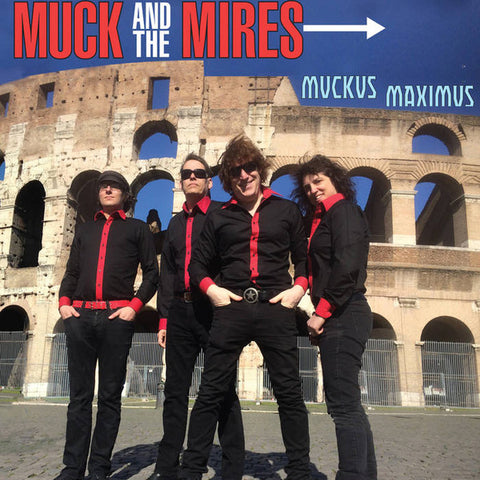 Muck And The Mires - Muckus Maximus