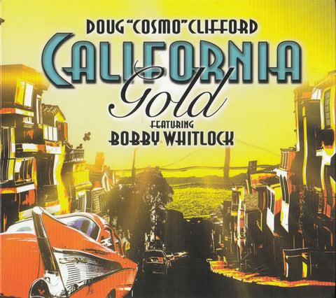 Doug Clifford - California Gold