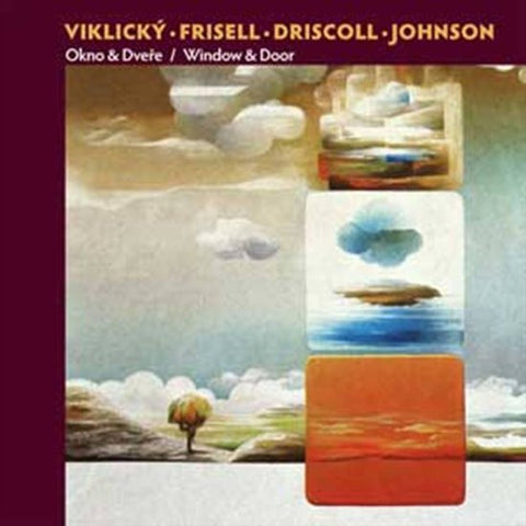 Viklický • Frisell • Driscoll • Johnson - Okno & Dveře / Window & Door