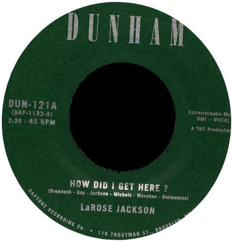 Larose Jackson - How Did I Get Here ?