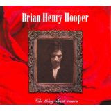Brian Henry Hooper - The Thing About Women