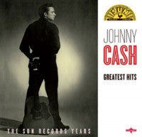 Johnny Cash, - Greatest Hits - The Sun Records Years