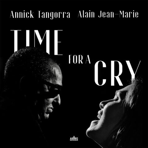 Alain Jean-Marie, Annick Tangorra - Time For A Cry