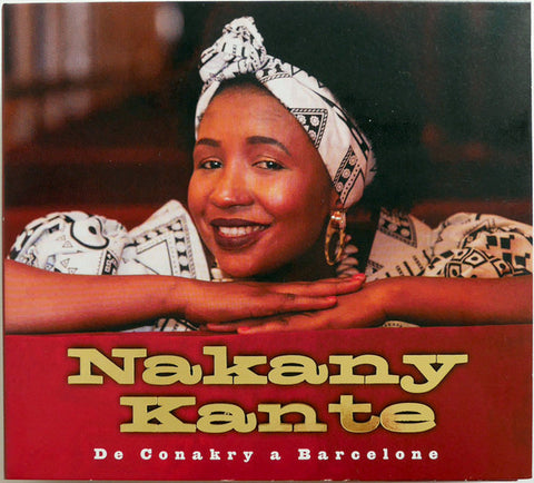 Nakany Kante - De Conakry A Barcelone