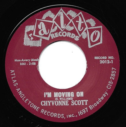 Chyvonne Scott - I'm Moving On / Don't Push My Love
