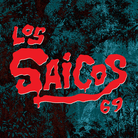 Los Saicos - 69