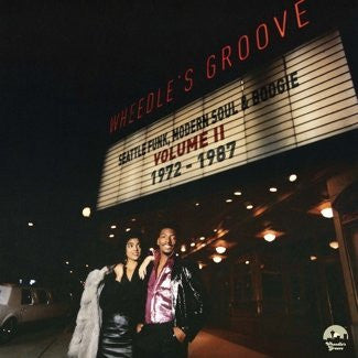 Various, - Wheedle's Groove: Seattle Funk, Modern Soul And Boogie Volume II 1972-1987