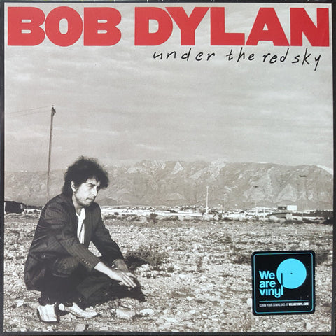 Bob Dylan - Under The Red Sky