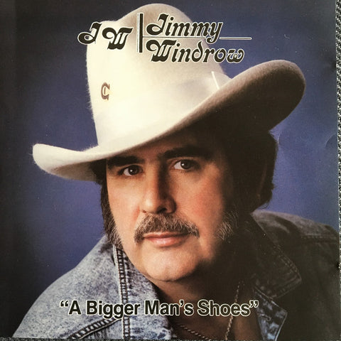 Jimmy Windrow - A Bigger Man's Shoes
