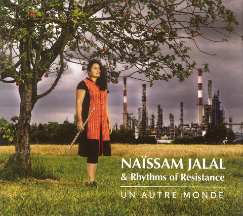 Naïssam Jalal & Rhythms Of Resistance - Un Autre Monde