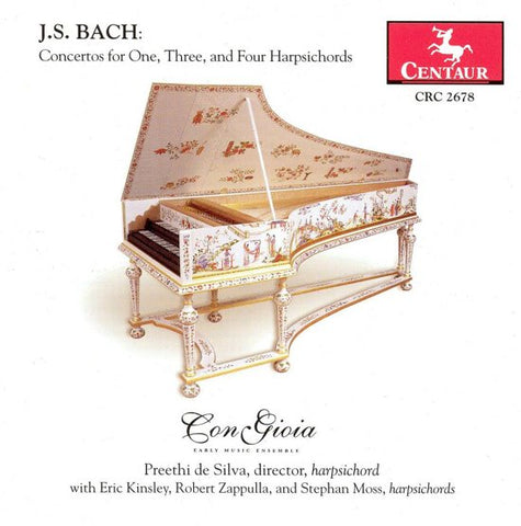 Johann Sebastian Bach, Con Gioia Early Music Ensemble - J.S. Bach: Concertos For One, Three, And Four Harpsichords