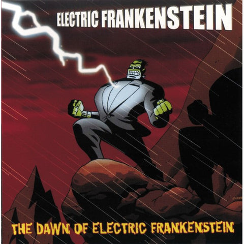 Electric Frankenstein - The Dawn Of Electric Frankenstein