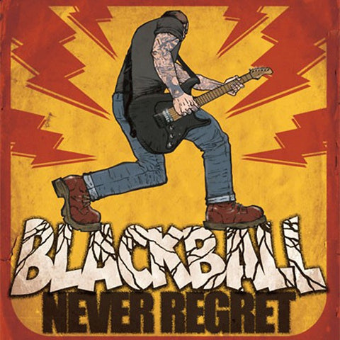 Blackball - Never Regret