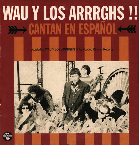 Wau Y Los Arrrghs!!! - Cantan En Español