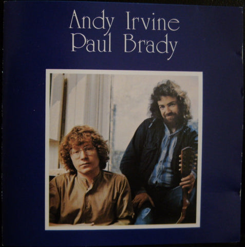 Andy Irvine, Paul Brady - Andy Irvine, Paul Brady