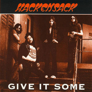 Hackensack - Give It Some