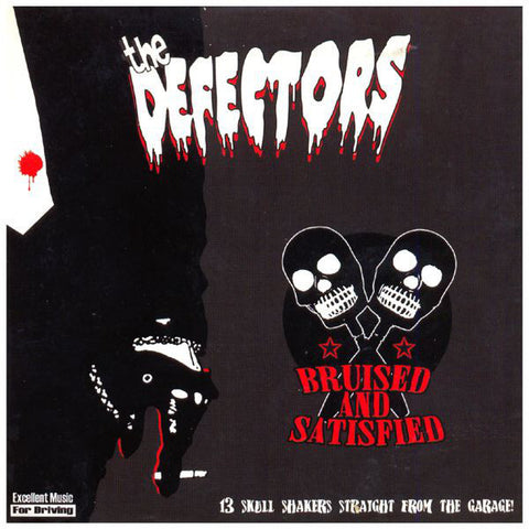 The Defectors - Bruised And Satisfied