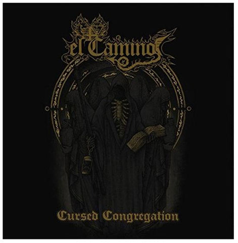 El Camino - Cursed Congregation