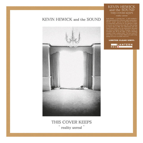 Kevin Hewick And The Sound - This Cover Keeps Reality Unreal