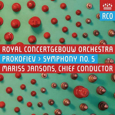 Royal Concertgebouw Orchestra, Prokofiev, Mariss Jansons - Symphony No. 5