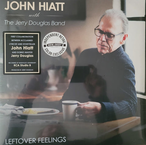 John Hiatt With The Jerry Douglas Band - Leftover Feelings