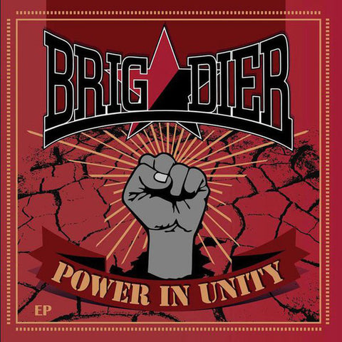 Brigadier - Power In Unity