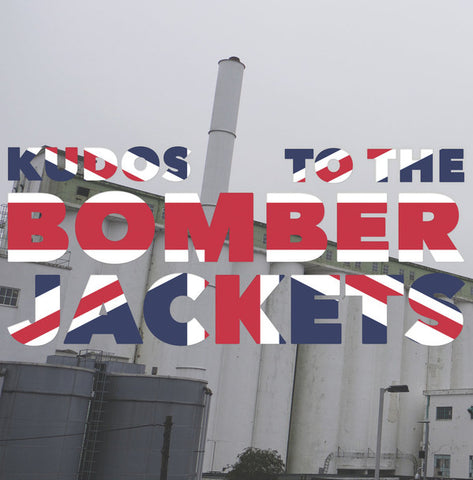 The Bomber Jackets - Kudos To The Bomber Jackets